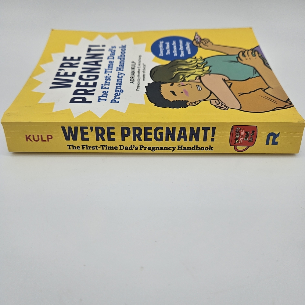 We're Pregnant! The First-Time Dad's Pregnancy Handbook photo 3