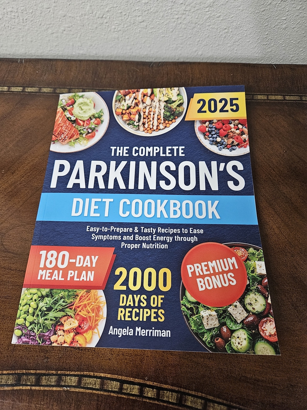 The Complete Parkinson's Diet Cookbook 2025 - Blue Cover